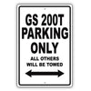 Lexus Gs 200t Parking Only All Others Will Be Towed Aluminum Decor Garage Sign