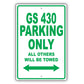 Lexus Gs 430 Parking Only All Others Will Be Towed Aluminum Decor Garage Sign