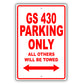 Lexus Gs 430 Parking Only All Others Will Be Towed Aluminum Decor Garage Sign