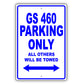 Lexus Gs 460 Parking Only All Others Will Be Towed Aluminum Decor Garage Sign