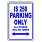 Lexus Is 250 Parking Only All Others Will Be Towed Aluminum Decor Garage Sign