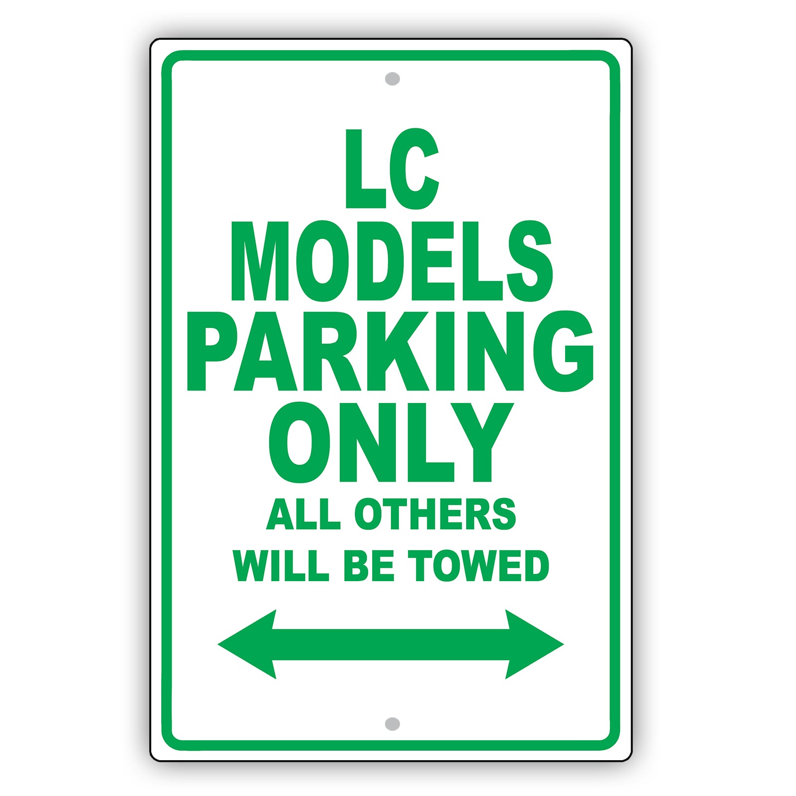 Lexus Lc Models Parking Only All Others Will Be Towed Aluminum Decor Garage Sign