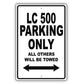 Lexus Lc 500 Parking Only All Others Will Be Towed Aluminum Decor Garage Sign