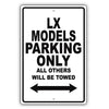 Lexus Lx Models Parking Only All Others Will Be Towed Aluminum Decor Garage Sign