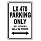 Lexus Lx 470 Parking Only All Others Will Be Towed Aluminum Decor Garage Sign