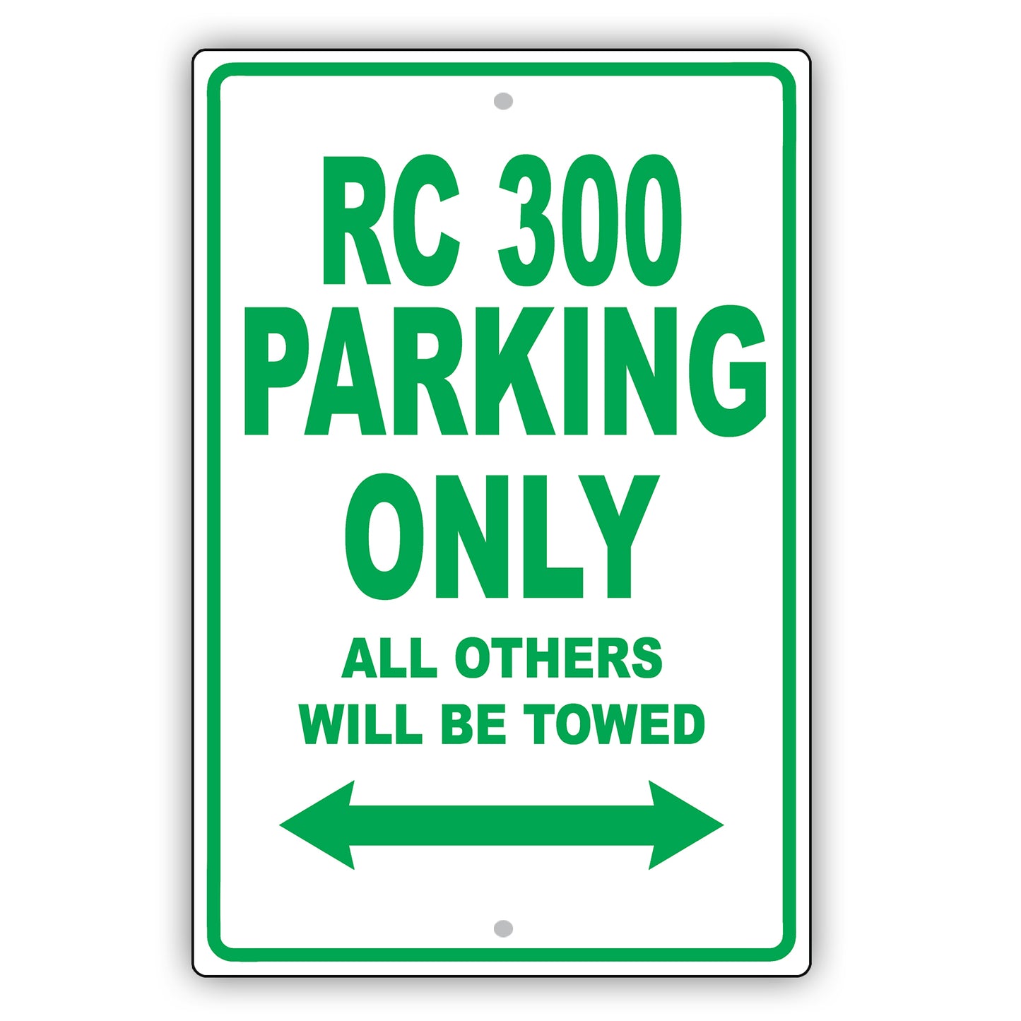 Lexus Rc 300 Parking Only All Others Will Be Towed Aluminum Decor Garage Sign