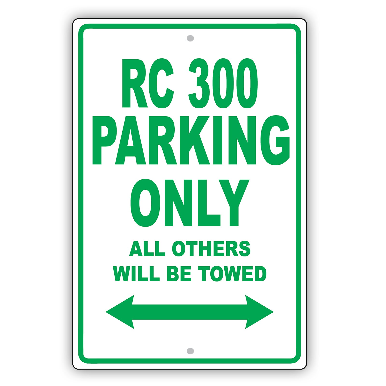 Lexus Rc 300 Parking Only All Others Will Be Towed Aluminum Decor Garage Sign