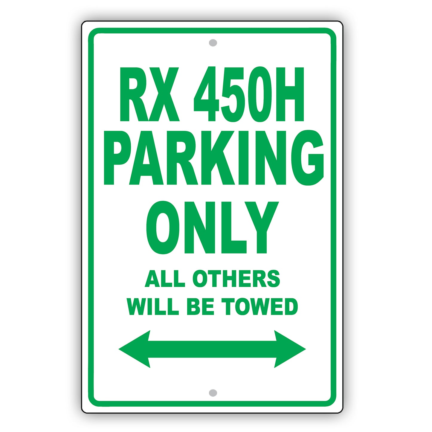 Lexus Rx 450h Parking Only All Others Will Be Towed Aluminum Decor Garage Sign