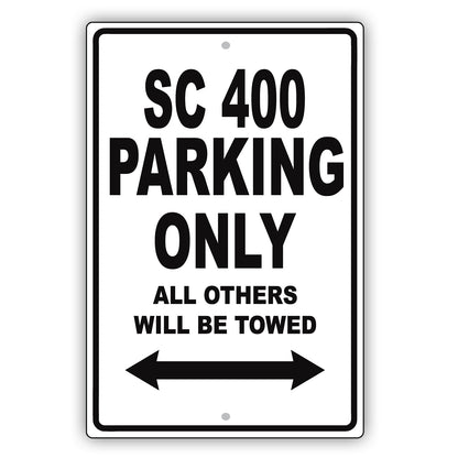Lexus Sc 400 Parking Only All Others Will Be Towed Aluminum Decor Garage Sign