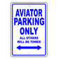Lincoln Aviator Parking Only All Others Will Be Towed Aluminum Decor Garage Sign