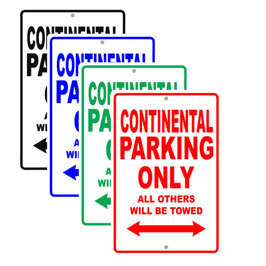 Lincoln Continental Parking Only All Others Will Be Towed Aluminum Decor Garage Sign