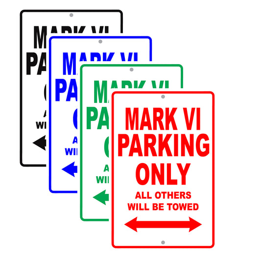 Lincoln Mark Vi Parking Only All Others Will Be Towed Aluminum Decor Garage Sign