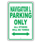 Lincoln Navigator L Parking Only All Others Will Be Towed Aluminum Decor Garage Sign