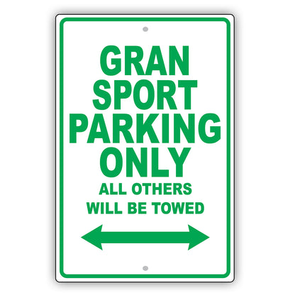 Maserati Gransport Parking Only All Others Will Be Towed Aluminum Decor Garage Sign