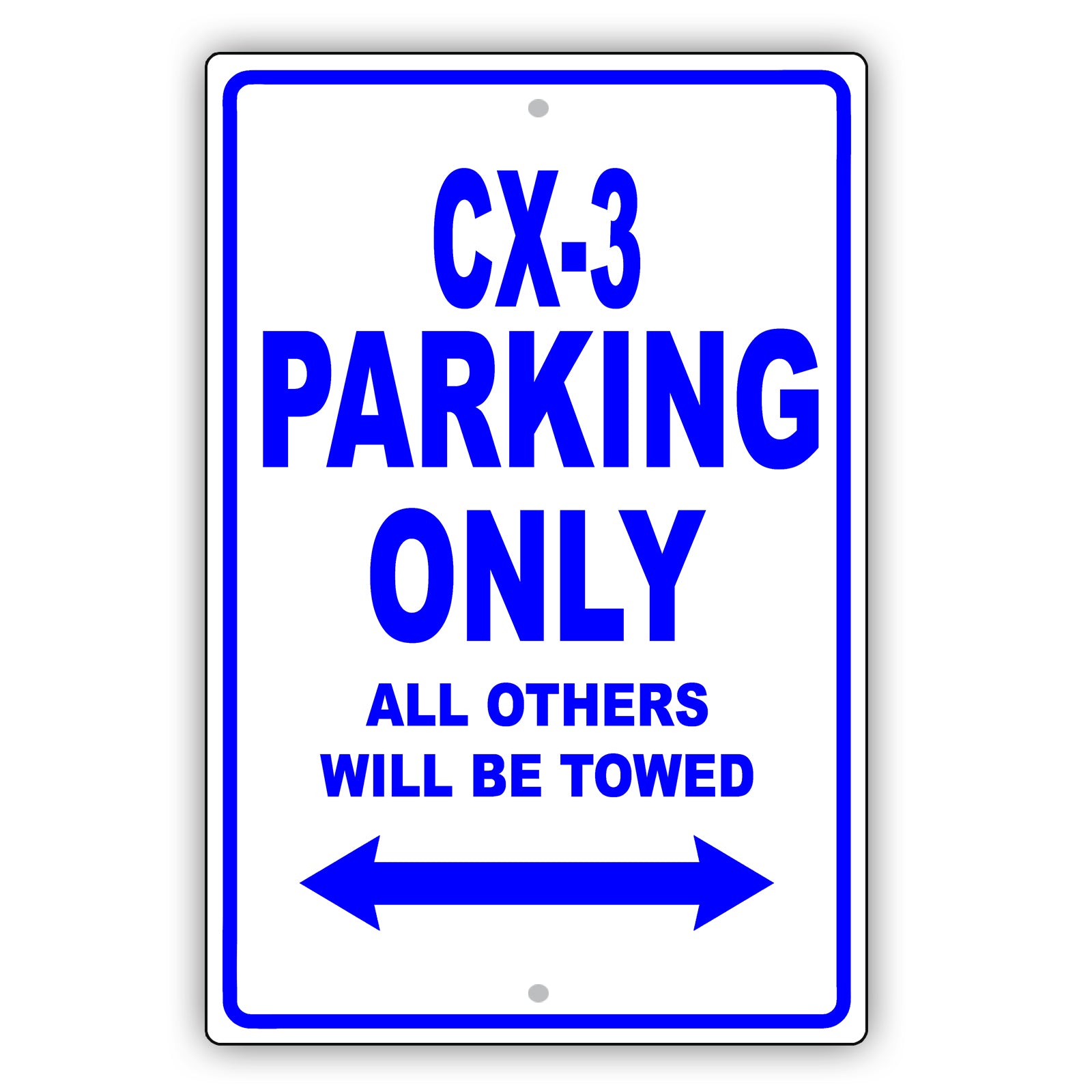 Mazda Cx 3 Parking Only All Others Will Be Towed Aluminum Decor Garage Sign