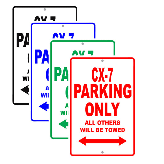 Mazda Cx 7 Parking Only All Others Will Be Towed Aluminum Decor Garage Sign