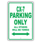 Mazda Cx 7 Parking Only All Others Will Be Towed Aluminum Decor Garage Sign