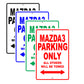 Mazda3 Parking Only All Others Will Be Towed Aluminum Decor Garage Sign