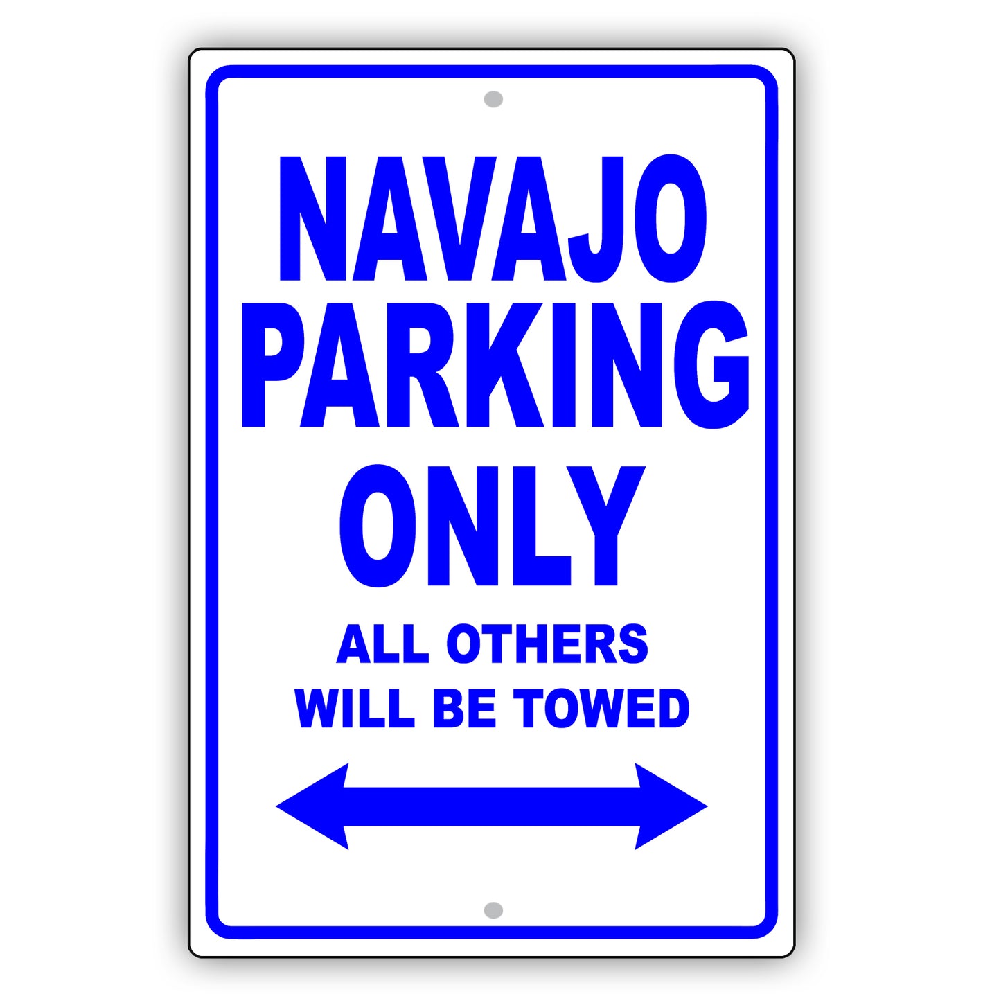 Mazda Navajo Parking Only All Others Will Be Towed Aluminum Decor Garage Sign