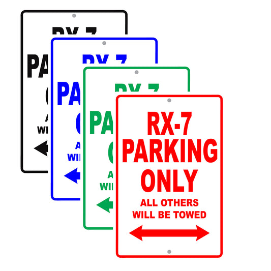 Mazda Rx 7 Parking Only All Others Will Be Towed Aluminum Decor Garage Sign
