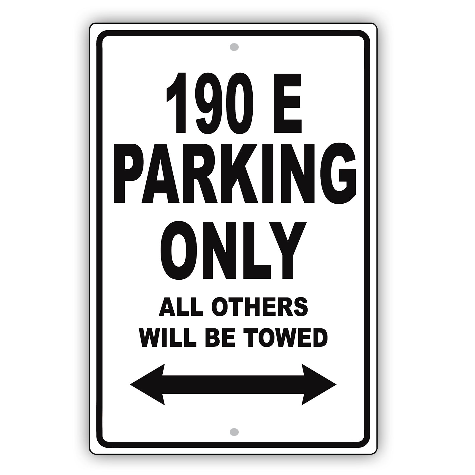 Mercedes Benz 190 E Parking Only Others Will Be Towed Aluminum Decor Garage Sign