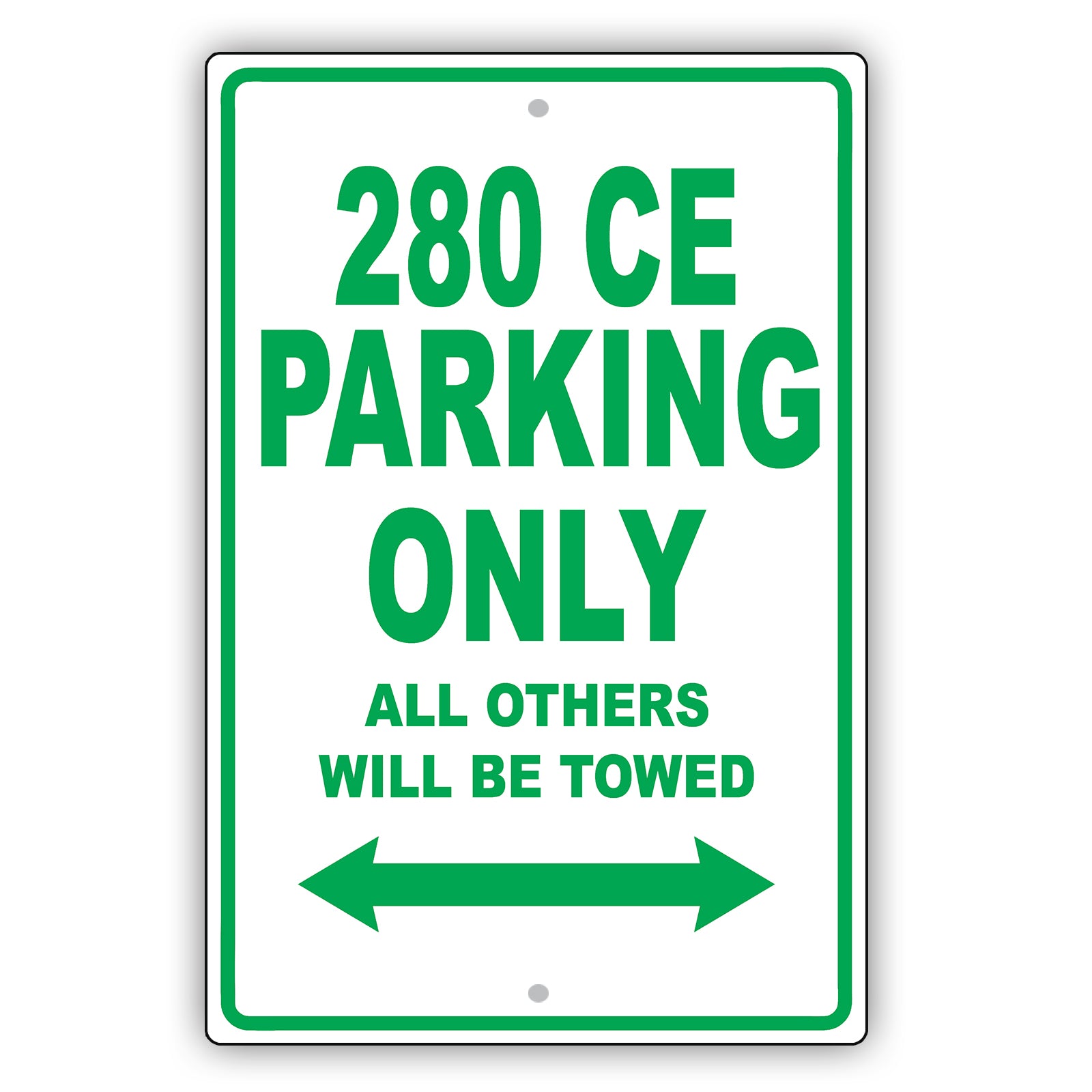 Mercedes Benz 280 Ce Parking Only All Others Will Be Towed Aluminum Decor Garage Sign