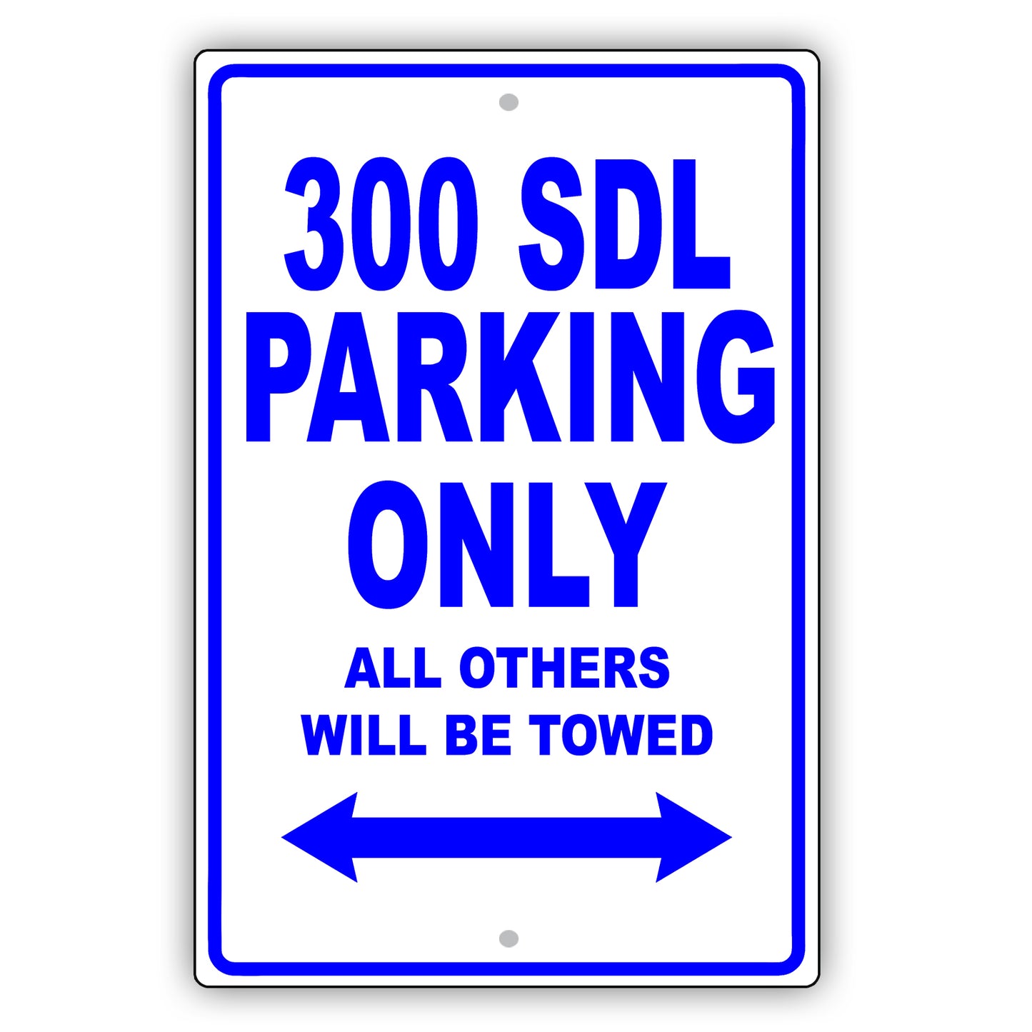 Mercedes Benz 300 Sdl Parking Only Others Will Be Towed Aluminum Decor Garage Sign