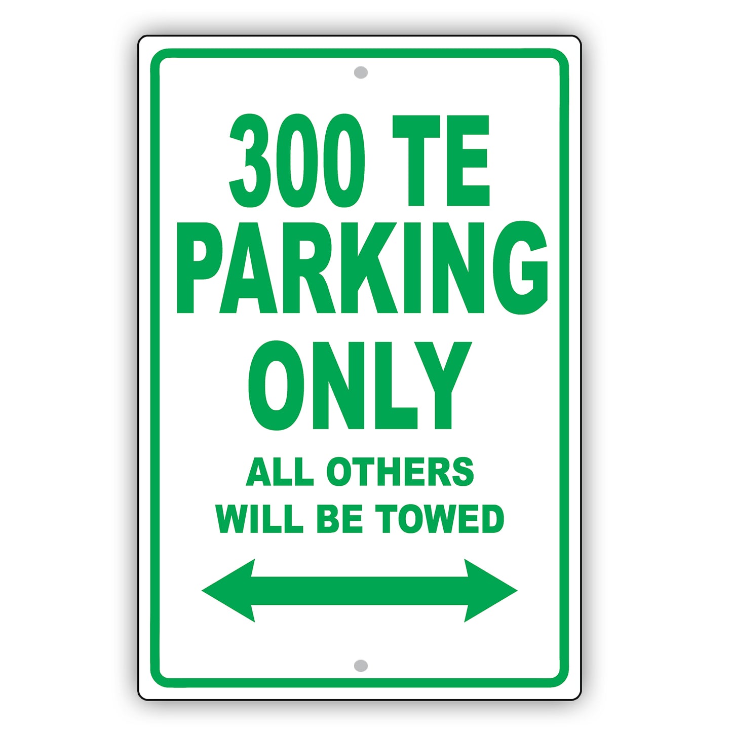 Mercedes Benz 300 Te Parking Only All Others Will Be Towed Aluminum Decor Garage Sign