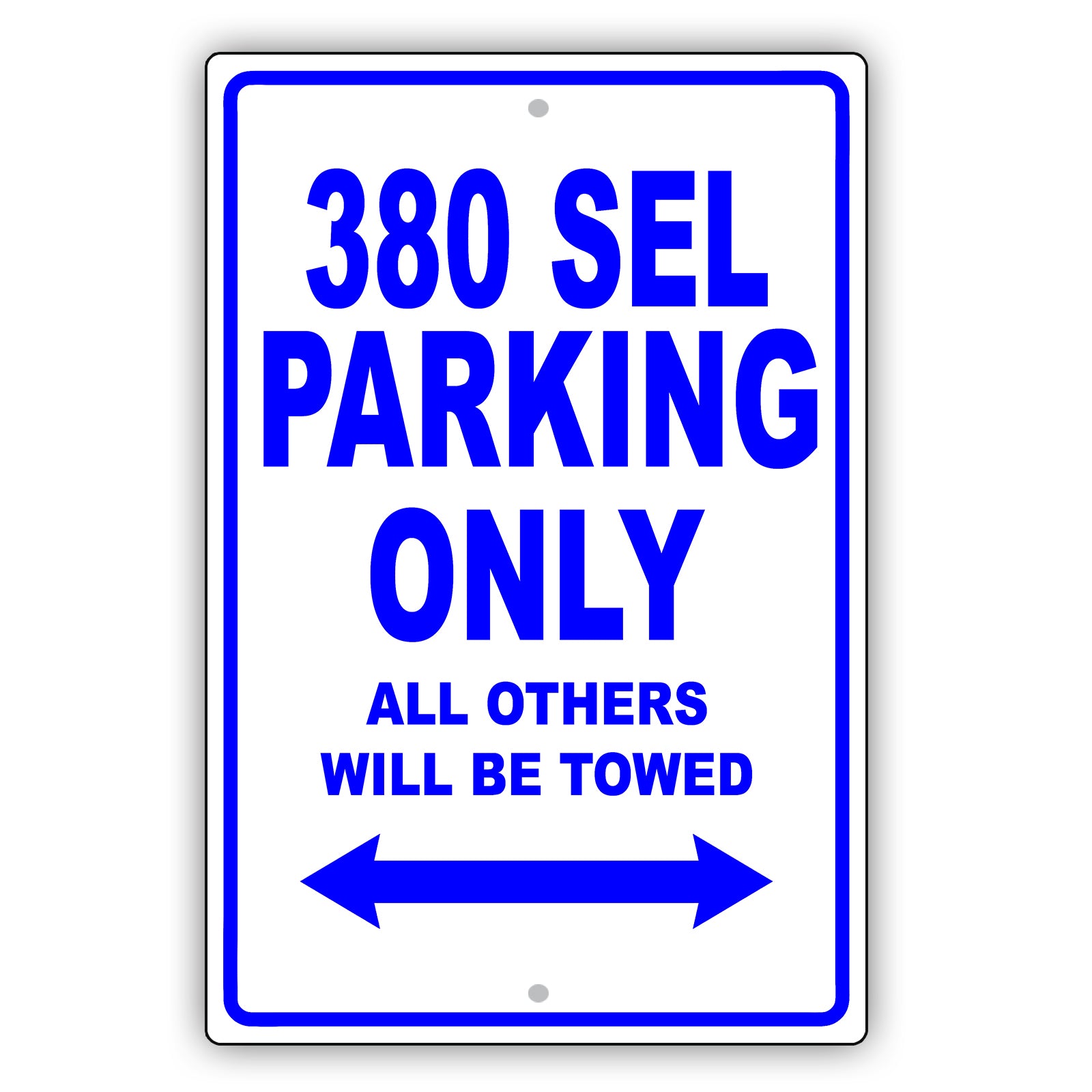 Mercedes Benz 380 Sel Parking Only Others Will Be Towed Aluminum Decor Garage Sign