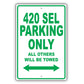 Mercedes Benz 420 Sel Parking Only Others Will Be Towed Aluminum Decor Garage Sign