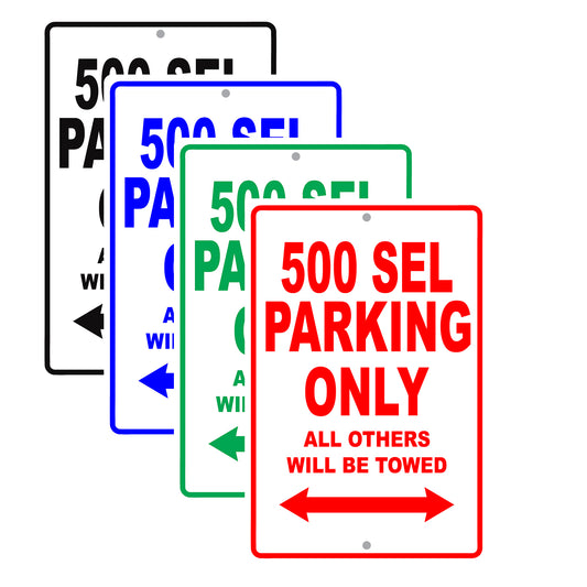 Mercedes Benz 500 Sel Parking Only Others Will Be Towed Aluminum Decor Garage Sign