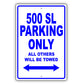 Mercedes Benz 500 Sl Parking Only All Others Will Be Towed Aluminum Decor Garage Sign