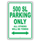 Mercedes Benz 500 Sl Parking Only All Others Will Be Towed Aluminum Decor Garage Sign