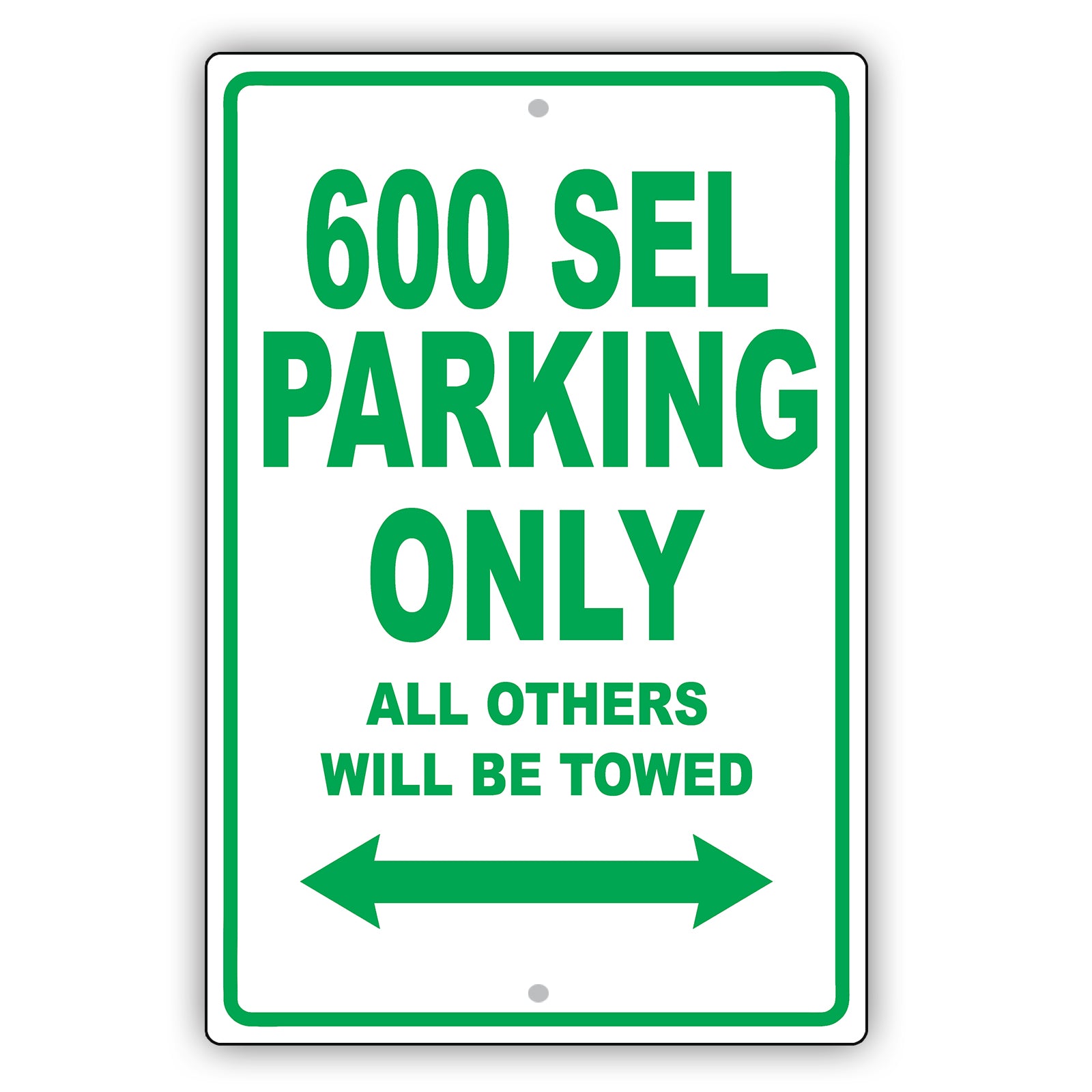 Mercedes Benz 600 Sel Parking Only Others Will Be Towed Aluminum Decor Garage Sign