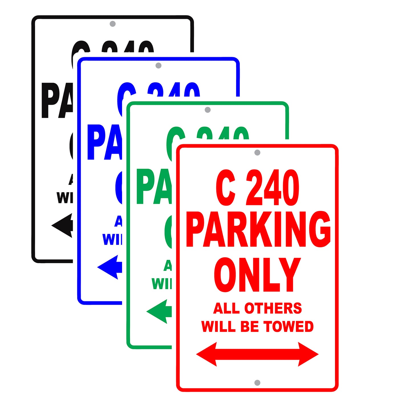 Mercedes Benz C 240 Parking Only All Others Will Be Towed Aluminum Decor Garage Sign