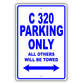 Mercedes Benz C 320 Parking Only All Others Will Be Towed Aluminum Decor Garage Sign