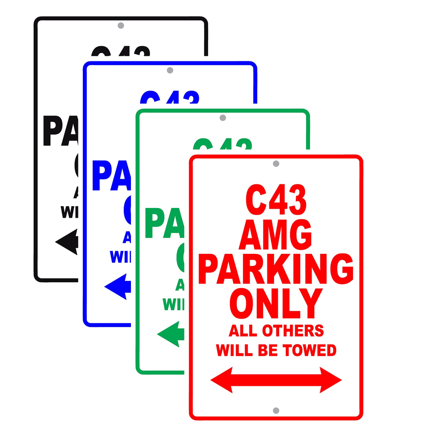 Mercedes Benz C 43 Amg Parking Only All Others Will Be Towed Aluminum Garage Sign