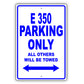 Mercedes Benz E 350 Parking Only All Others Will Be Towed Aluminum Decor Garage Sign
