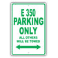 Mercedes Benz E 350 Parking Only All Others Will Be Towed Aluminum Decor Garage Sign