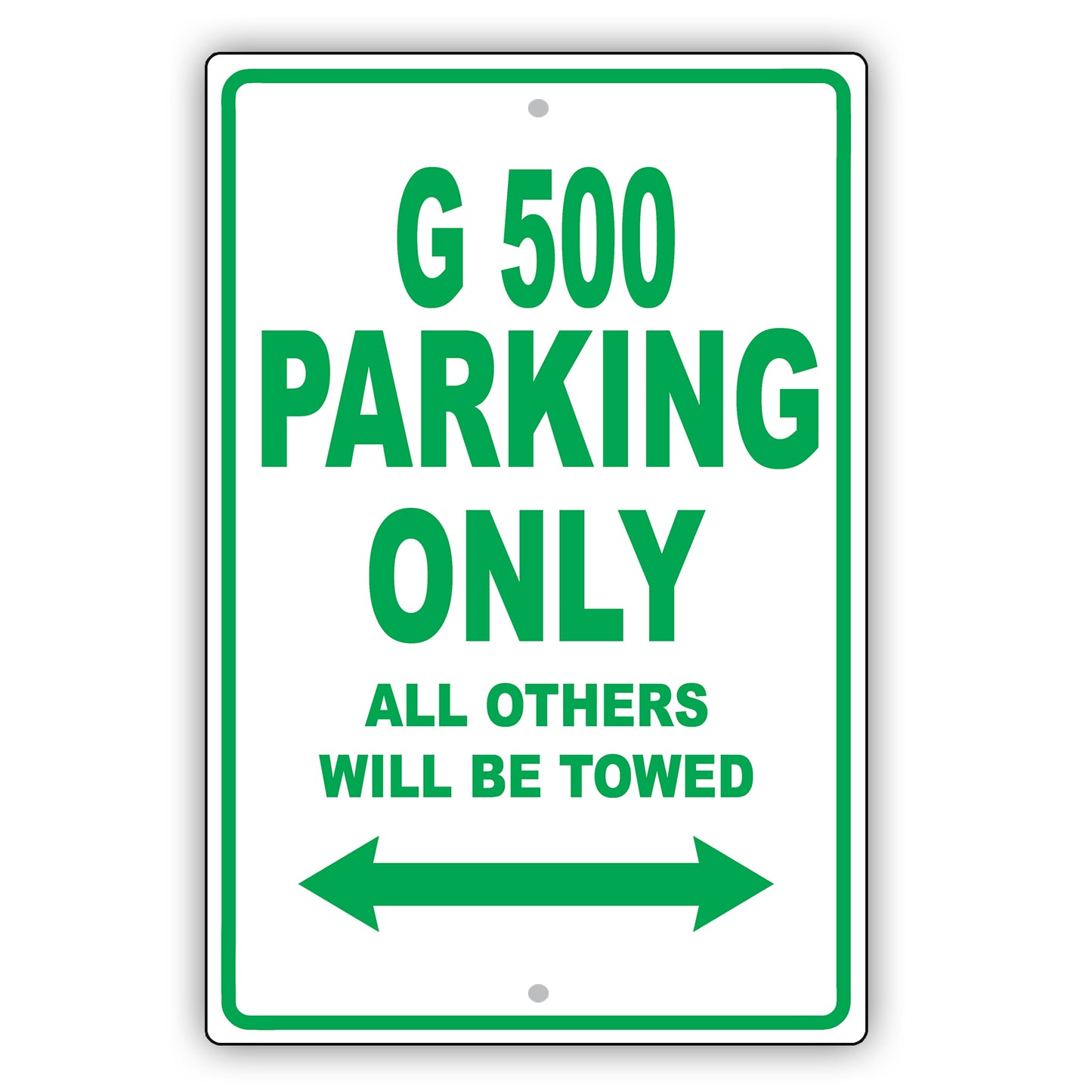 Mercedes Benz G 500 Parking Only All Others Will Be Towed Aluminum Decor Garage Sign