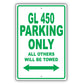 Mercedes Benz Gl 450 Parking Only All Others Will Be Towed Aluminum Decor Garage Sign