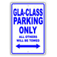 Mercedes Benz Gla Class Parking Only All Others Will Be Towed Aluminum Garage Sign