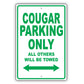 Mercury Cougar Parking Only All Others Will Be Towed Aluminum Decor Garage Sign