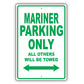 Mercury Mariner Parking Only All Others Will Be Towed Aluminum Decor Garage Sign