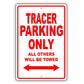 Mercury Tracer Parking Only All Others Will Be Towed Aluminum Decor Garage Sign