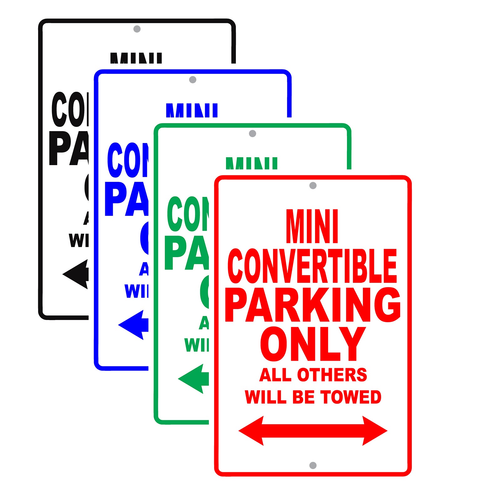 Mini Convertible Parking Only All Others Will Be Towed Aluminum Decor Garage Sign