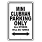 Mini Clubman Parking Only All Others Will Be Towed Aluminum Decor Garage Sign