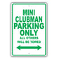 Mini Clubman Parking Only All Others Will Be Towed Aluminum Decor Garage Sign