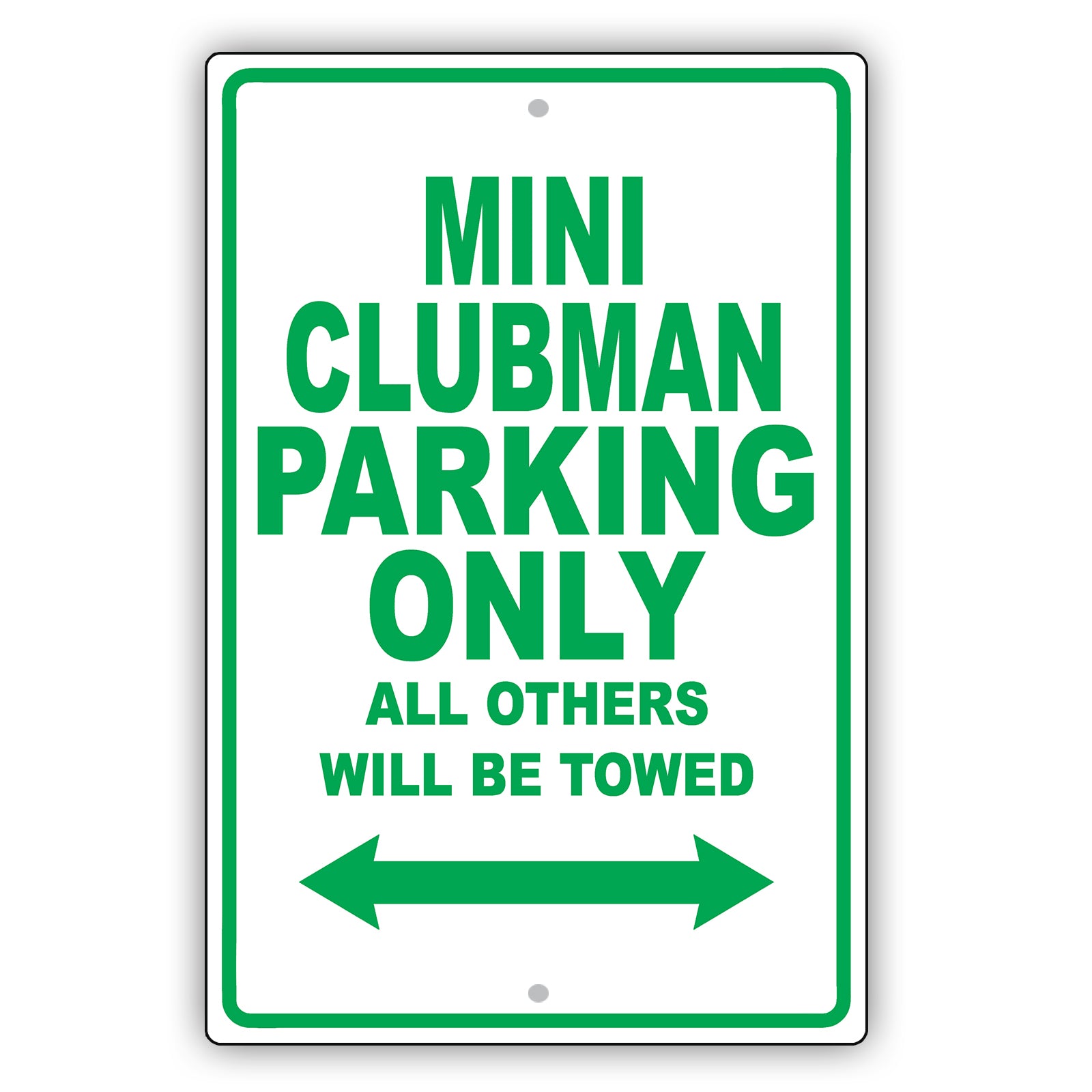 Mini Clubman Parking Only All Others Will Be Towed Aluminum Decor Garage Sign