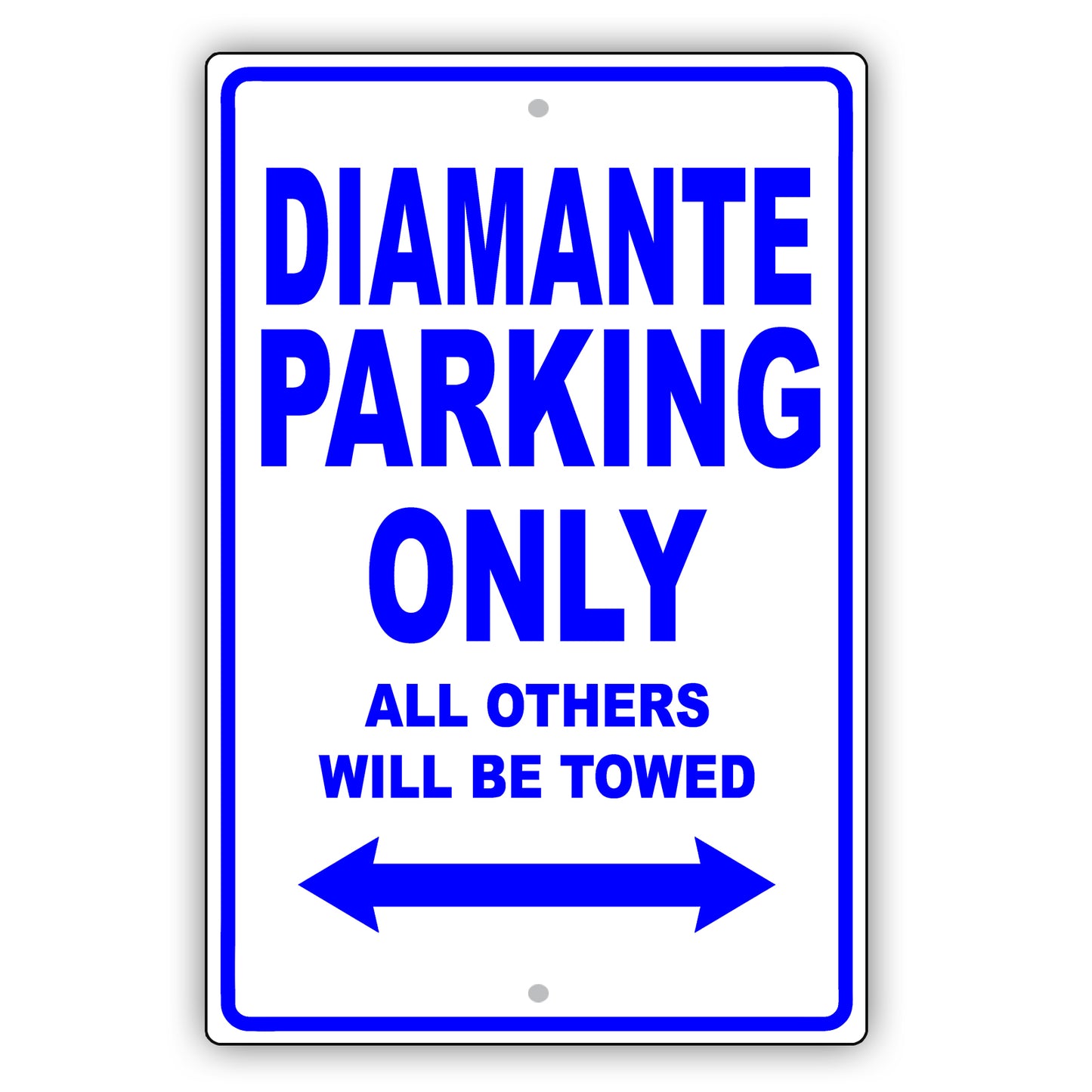 Mistsubishi Diamante Parking Only All Others Will Be Towed Aluminum Decor Garage Sign